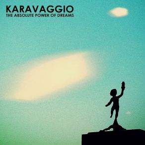 Download track I'want To Believe In You Karavaggio