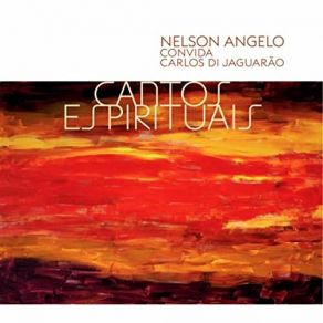 Download track O Sagrado E O Profano Nelson AngeloCarlos Di Jaguarão