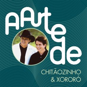 Download track Travessia (Live At Universal UP, Rio De Janeiro \ / 2000) Chitãozinho & Xororó