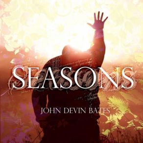 Download track Seasons Interlude John Devin Bates