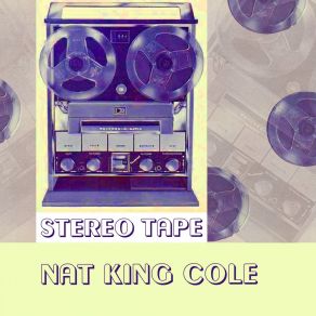 Download track Something Makes Me Want To Dance With You Nat King Cole