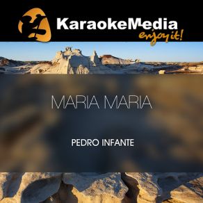 Download track Maria Maria (Karaoke Version) [In The Style Of Pedro Infante] Karaokemedia