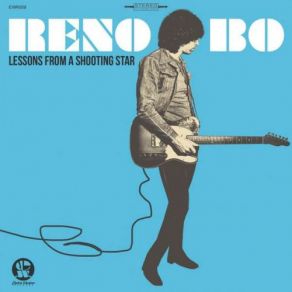 Download track Lessons From A Shooting Star Reno Bo