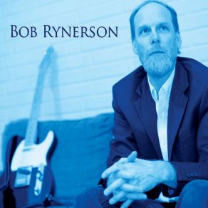 Download track Sorry Doesn't Cut It Anymore Bob Rynerson