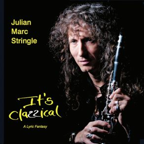 Download track A Lyric Fantasy Julian Marc Stringle