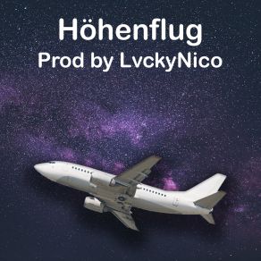 Download track Höhenflug LvckyNico