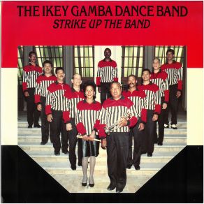 Download track Strike Up The Band The Ikey Gamba Dance Band