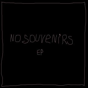 Download track No Souvenirs Alight