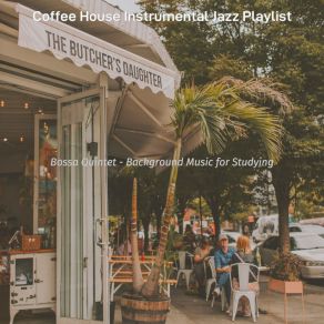 Download track Fashionable Saxophone Bossa Nova - Vibe For Feeling Positive Coffee House Instrumental Jazz Playlist