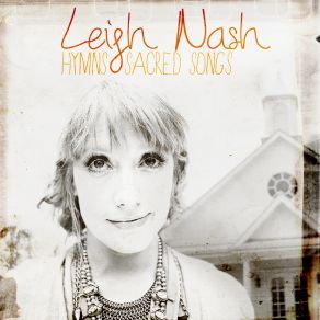 Download track Praise The Lord Who Reigns Above Leigh Nash