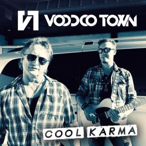 Download track Cool Karma Voodoo Town