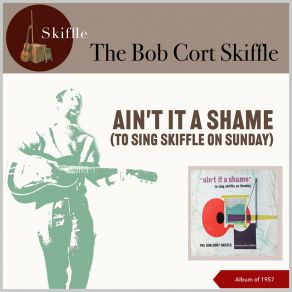 Download track This Land Is Your Land Bob Cort Skiffle