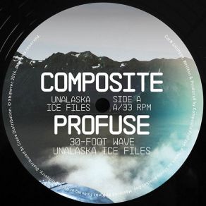 Download track Unalaska Ice Files (Original Mix) Composite Profuse