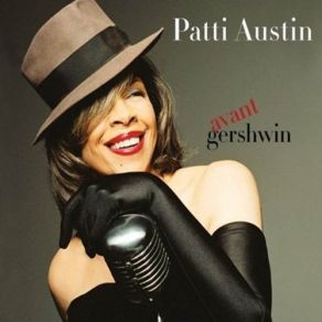 Download track I'll Build A Stairway To Paradise Patti Austin