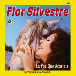 Download track Cuando Llora Mi Guitarra FLOR SILVESTRE