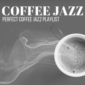 Download track Latte Lovers Of The World Unite Coffee Jazz