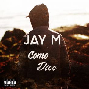 Download track Como Dice Jay. M