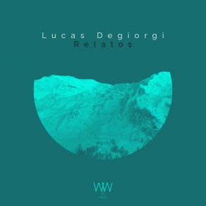 Download track Relatos Lucas Degiorgi