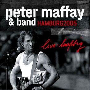 Download track Der Kreis (Live-Haftig Hamburg 2005) Peter Maffay