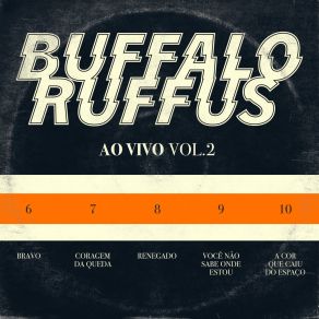 Download track Você Não Sabe Onde Estou (Ao Vivo) Buffalo Ruffus