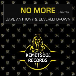 Download track No More (N'dinga Gaba Remix) Dave AnthonyN Dinga Gaba