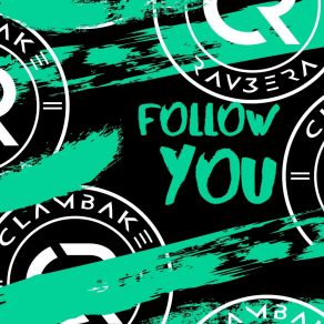 Download track Follow You (Extended Mix) Rav3era