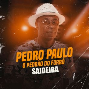 Download track Eu Vou Ser Vaqueiro Pedro Paulo O Pedrão Do Forró