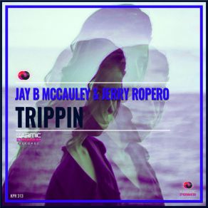 Download track Trippin (Disco House Club Mix) Jay B McCauley