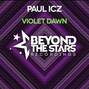 Download track Violet Dawn (Radio Edit) Paul ICZ