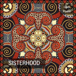 Download track Sisterhood Liam Power