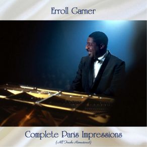 Download track The French Touch (Remastered 2017) Erroll Garner