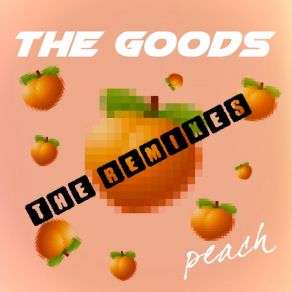 Download track Peach (M5K Remix) The GoodsM5k