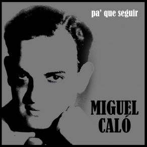 Download track Cuatro Compases Miguel CalóRaúl Berón, Orquesta De Miguel Calo