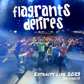 Download track Jamais Trop (En Direct) Flagrants Délires