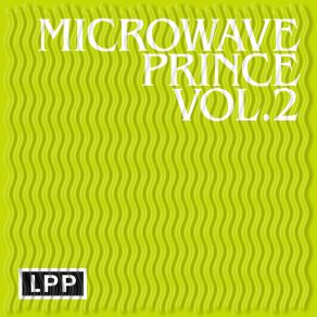 Download track I'need Your Love Microwave Prince