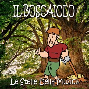 Download track IL BOSCAIOLO (Valzer Per Fisarmonica) Le Stelle Della Musica