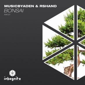 Download track Bonsai Rshand