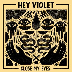 Download track Close My Eyes Hey Violet