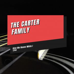 Download track The Broken Hearted Lover The Carter Family