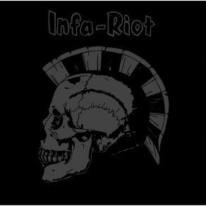 Download track I Am So Angry Infa Riot