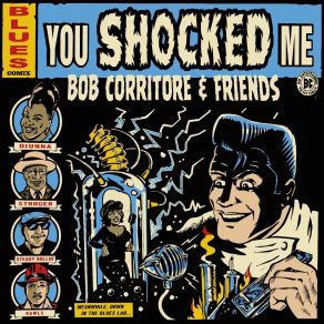 Download track Somebody Stole My Love From Me Bob Corritore