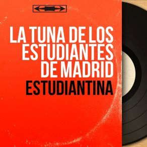 Download track Horas De Ronda La Tuna De Los Estudiantes De Madrid