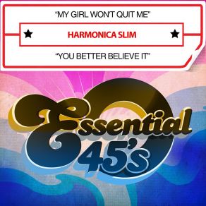 Download track You Better Believe It Harmonica Slim