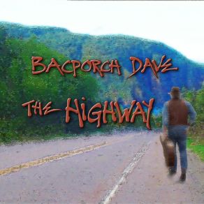 Download track Dusty Road Bacporch Dave Doran