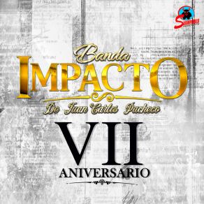 Download track Bien Servida Banda Impacto De Juan Carlos Pacheco