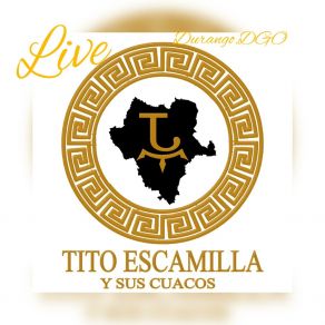 Download track Los Lujos Del R (En Vivo) Tito Escamilla