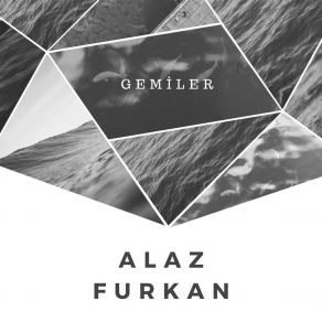 Download track Çok Geç Alaz Furkan