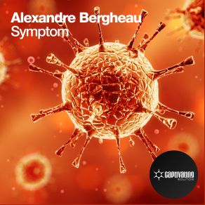 Download track Symptom (Original Mix) Alexandre Bergheau