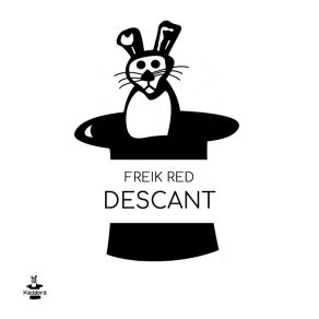 Download track Descant Freik Red