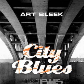 Download track City Blues (Original Mix) Art Bleek